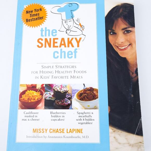 The Sneaky Chef Cookbook: Hiding Healthy Foods In Kids' Favorite Foods - Picture 1 of 4